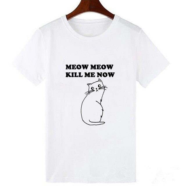 Showtly Meow Meow Kill Me T Shirt