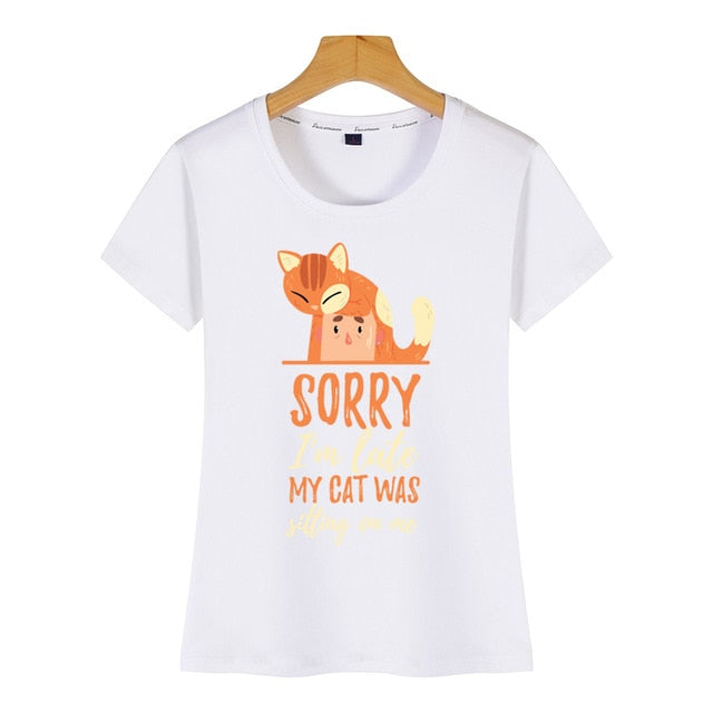 T Shirt sorry im late my cat was sitting on me