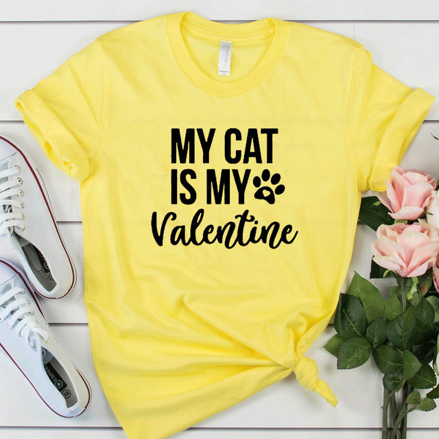 My Cat Is My Valentine Funny Tshirts